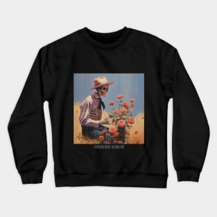 mentally ill but totally chill skeleton Crewneck Sweatshirt